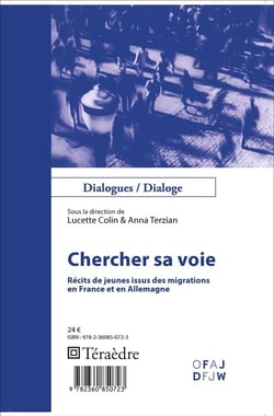 Chercher sa voie - récits de jeunes issus des migrations en France et en Allemagne