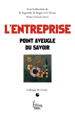 L'entreprise - point aveugle du savoir