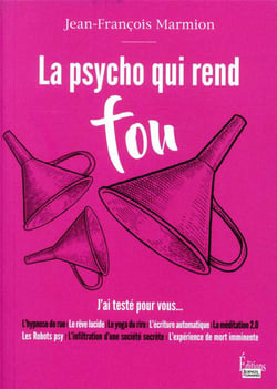 La psycho qui rend fou