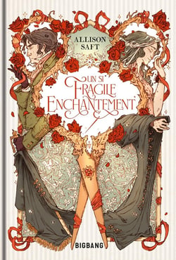 Un si fragile enchantement