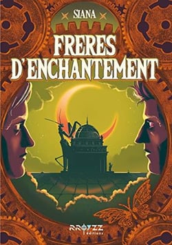Frères d'enchantement