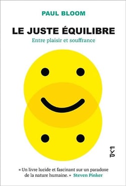 Le juste équilibre : entre plaisir et souffrance