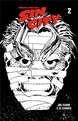 Sin City Tome 2 : une femme à se damner