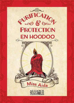 Purification et protection en hoodoo