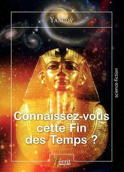 Connaissez-vous cette fin des temps ?