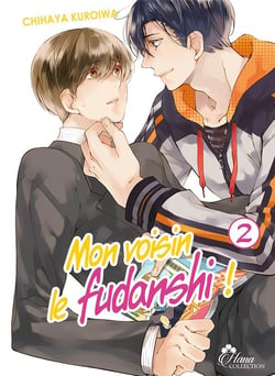 Mon voisin le Fudanshi Tome 2