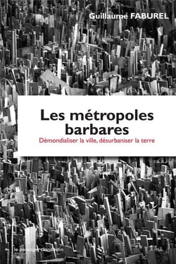 LES METROPOLES BARBARES