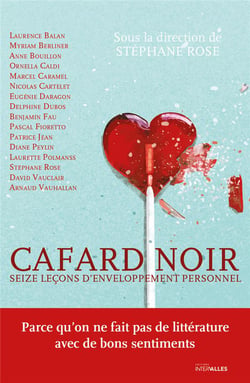 Cafard noir - seize leçons d'enveloppement personnel