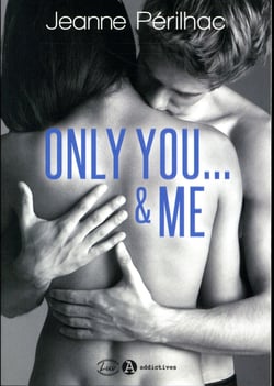 Only you... & me