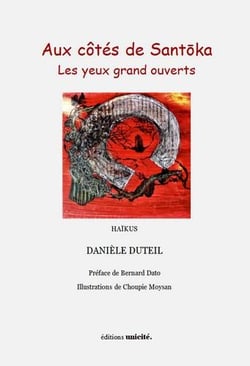 Aux côtés de Santoka : les yeux grand ouverts