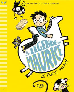 La légende de Maurice Tome 1 : le poney volant