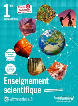 Enseignement scientifique : 1re (édition 2019)