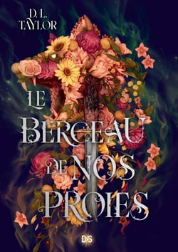 Le berceau de nos proies
