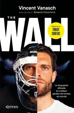 The Wall : La biographie officielle du meilleur gardien de hockey du monde