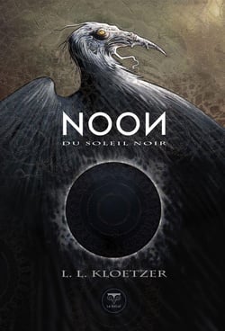 Noon du soleil noir Tome 1