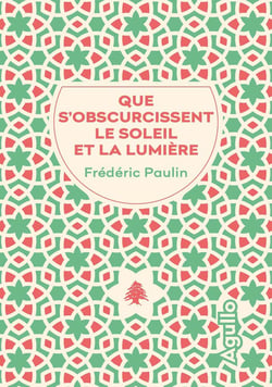 Que s'obscurcissent le soleil et la lumière