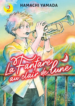 La fanfare au clair de lune Tome 2