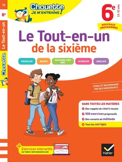 Chouette Je m'entraîne - Le Tout-en-un 6e Nouveau programme (toutes les matières)