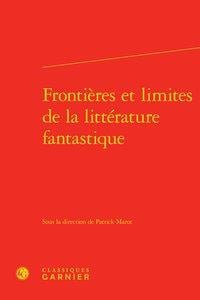 Frontières et limites de la littérature fantastique