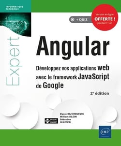 Angular - développez vos applications web avec le framework JavaScript de Google (2e édition)