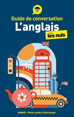 L'anglais pour les nuls : guide de conversation (5e édition)