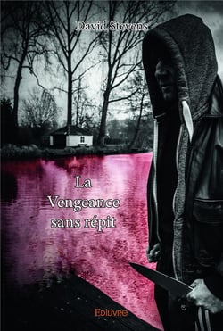 La vengeance sans répit