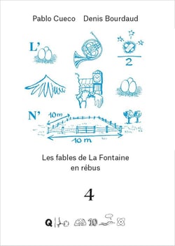 Les fables de La Fontane en rébus Tome 4