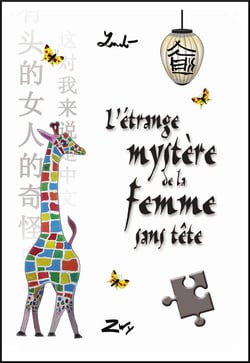 L'étrange mystère de la femme sans tête