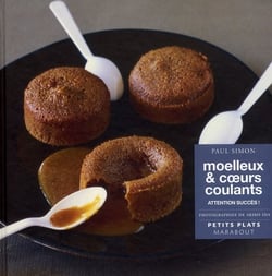 Moëlleux et coeurs coulants