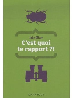 C'est quoi le rapport ?