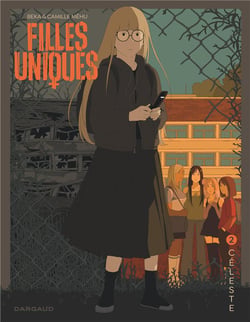 Filles uniques Tome 2 : Céleste