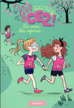 Vive le CE2 ! : le cross des copines