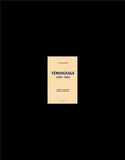 Témoignages (1939-1945)