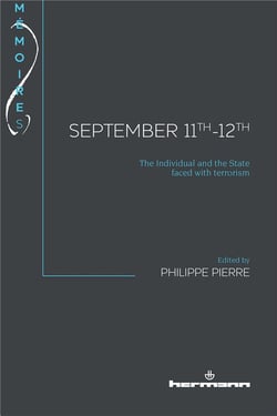 September 11th-12th - the individual and the State faced with terrorism