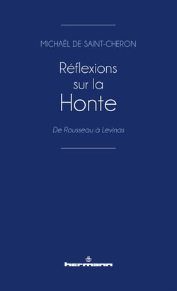 Réflexions sur la honte - de Rousseau à Levinas