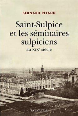Saint-Sulpice et les séminaires sulpiciens, XIXe siècle