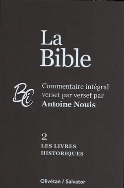 La Bible tome 2 : Livres historiques