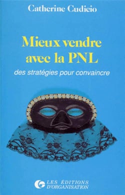 Mieux vendre avec la PNL