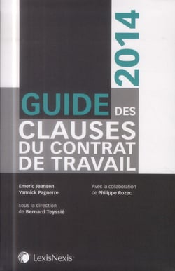 Guide des clauses du contrat de travail (édition 2014)