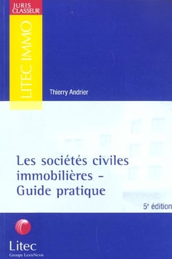 Les societes civiles immobilieres - guide pratique