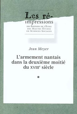 L' Armement nantais dans la deuxième moitié du 18e siècle