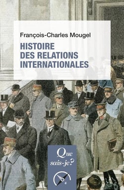 Histoire des relations internationales (16e édition)