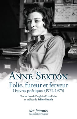 Folie, fureur et ferveur : Oeuvres poétiques (1972-1975)