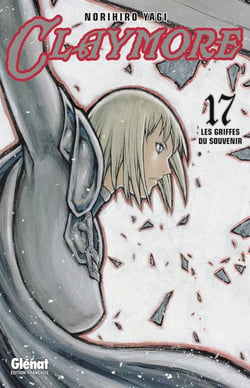 Claymore Tome 17 : les griffes du souvenir