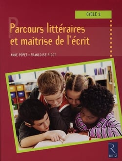 Parcours littéraires et maîtrise de l'écrit -Cycle 2