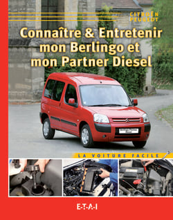 Connaître et entretenir ma Partner Berlingo