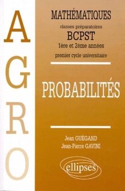 Mathématiques Agro Cours Probabilités - 1re et 2e années