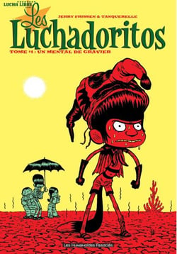 Les luchadoritos t.1 - un mental de gravier