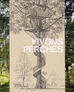Vivons perchés