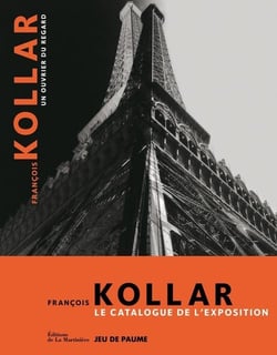 François Kollar, un ouvrier du regard - le catalogue de l'exposition
